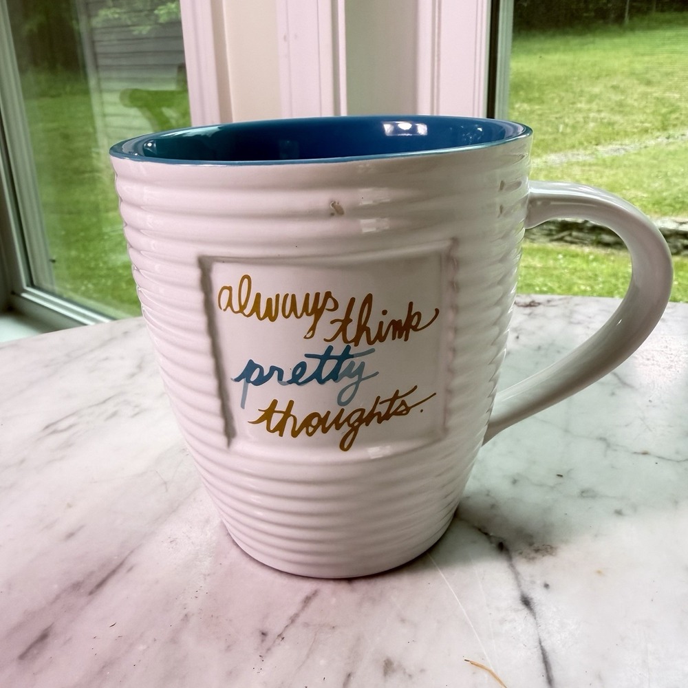 The Old Pottery Company Coffee Mug - Always Think Pretty Thoughts - White & Teal